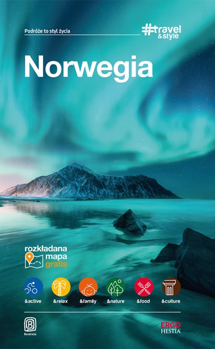 Norwegia. #Travel&Style. Wydanie 1