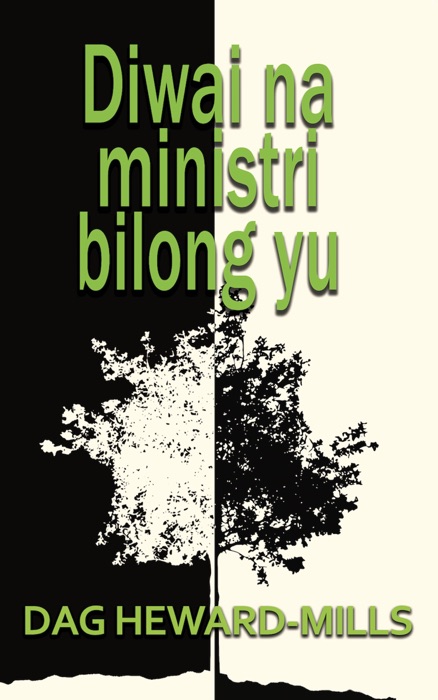 Diwai Na Ministri Bilong Yu