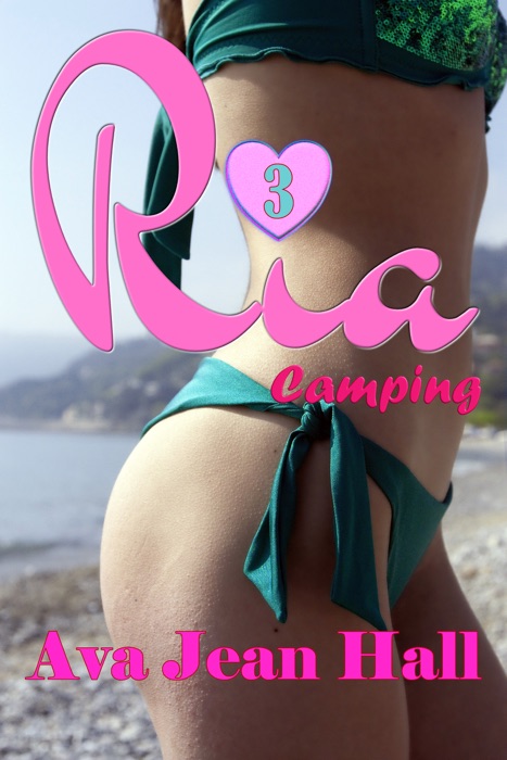 Ria #3: Camping