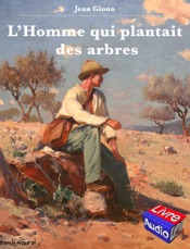 L'homme qui plantait des arbres