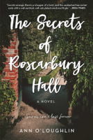 Ann O'Loughlin - The Secrets of Roscarbury Hall artwork