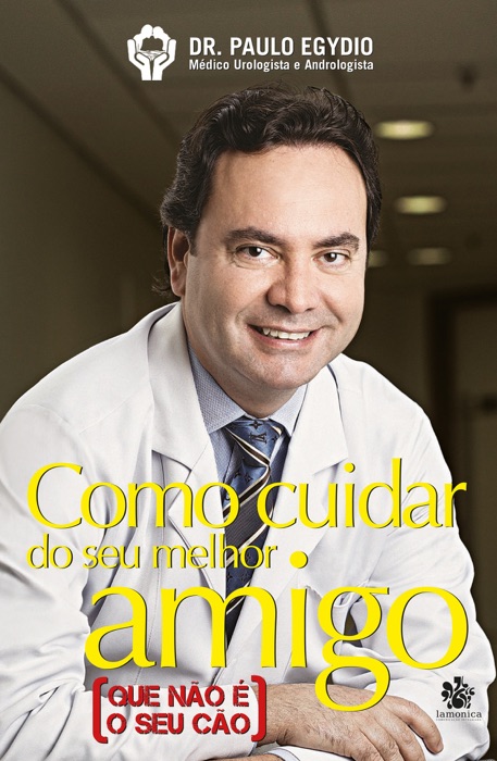 Como Cuidar do Seu Melhor Amigo Ed. 01 - Que não é o seu Cão