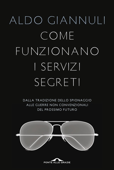 Come funzionano i servizi segreti