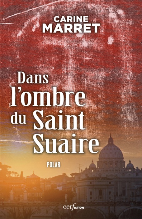 Dans l'ombre du saint Suaire