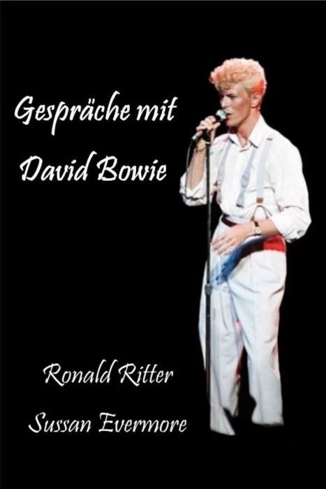 Gespräche mit David Bowie