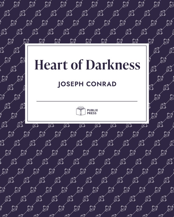 Heart of Darkness — Publix Press