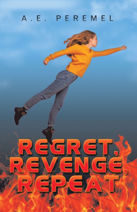 Regret, Revenge, Repeat