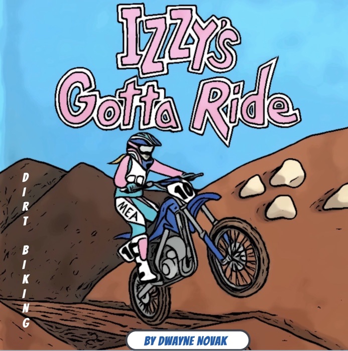 Izzy's Gotta Ride