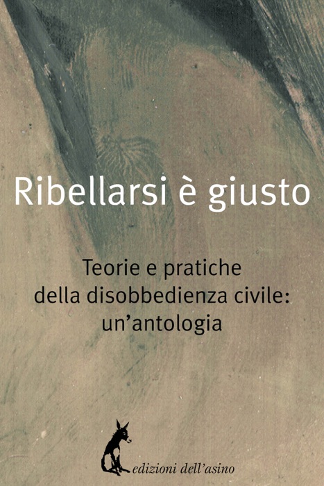 Ribellarsi è giusto