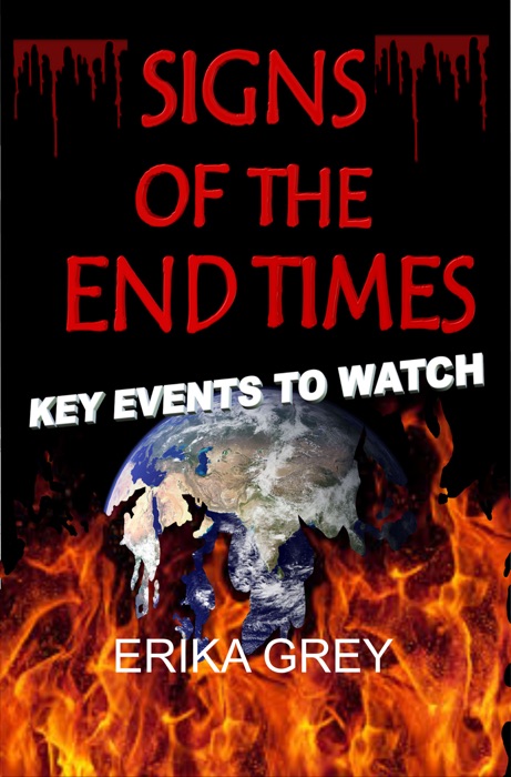 Signs of The End Times: Key Events To Watch