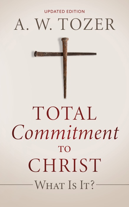 Total Commitment to Christ