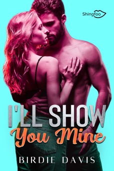 I'll show you mine - Birdie Davis