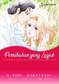 Pernikahan yang Layak - Hiromi Kobayashi & Anne Weale by  Hiromi Kobayashi & Anne Weale PDF Download