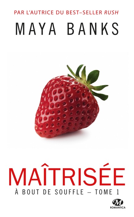 Maîtrisée