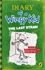 The Last Straw (Diary of a Wimpy Kid Book 3)