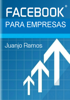Facebook para Empresas - Juanjo Ramos
