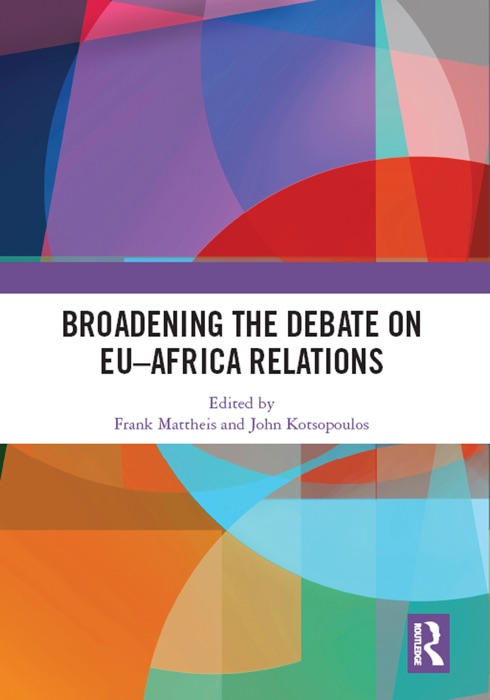 Broadening the Debate on EU–Africa Relations