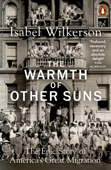 The Warmth of Other Suns - Isabel Wilkerson