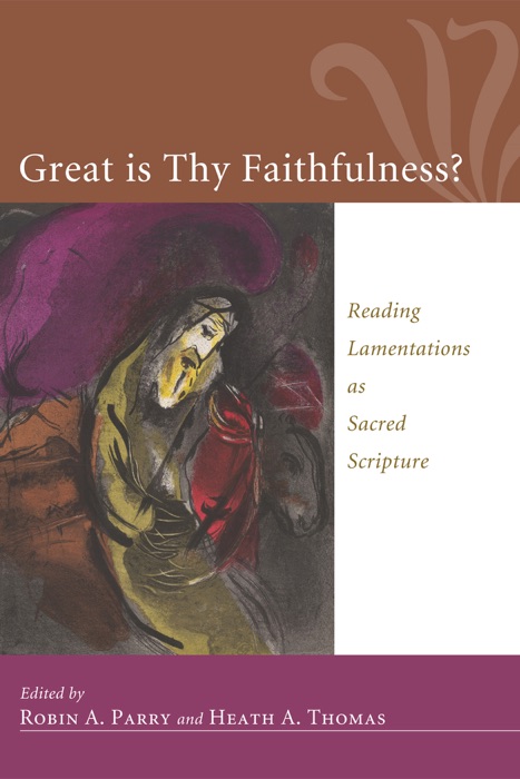 Great Is Thy Faithfulness?