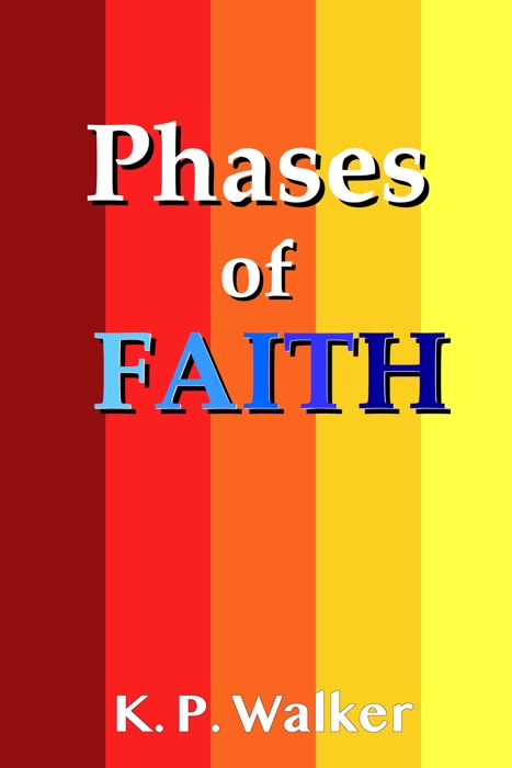 Phases of Faith