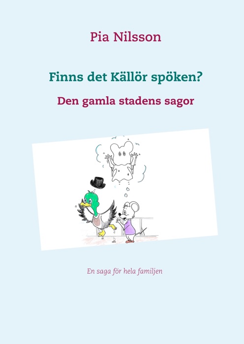 Finns det Källör spöken?