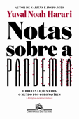 Notas sobre a pandemia - Yuval Noah Harari