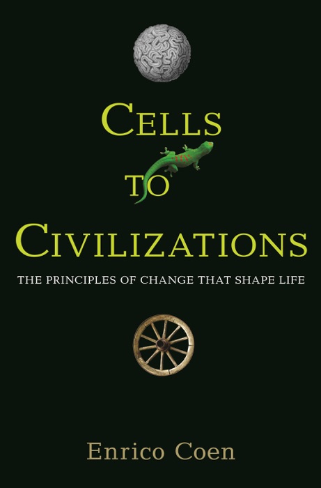 Cells to Civilizations