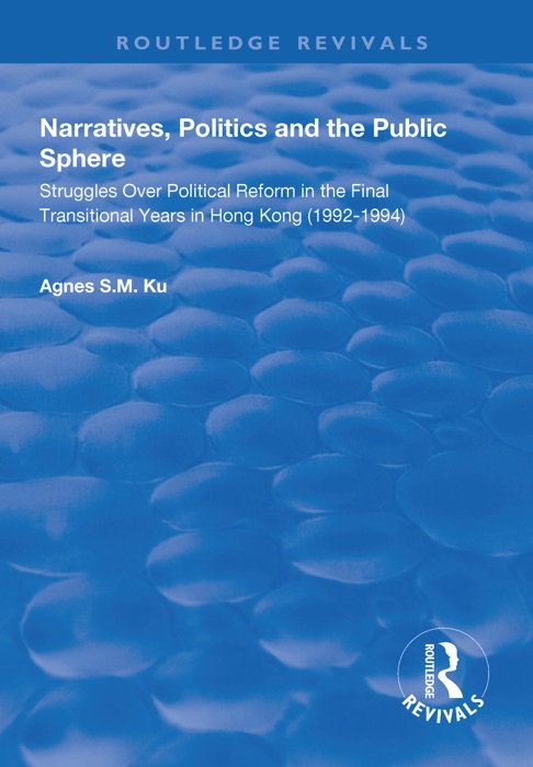 Narratives, Politics, and the Public Sphere