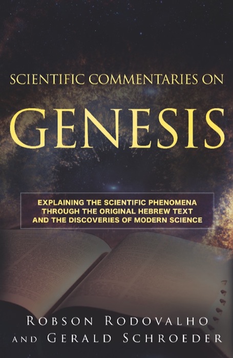 Scientific Commentaries on Genesis