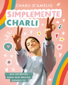 Simplemente Charli - charli d'amelio