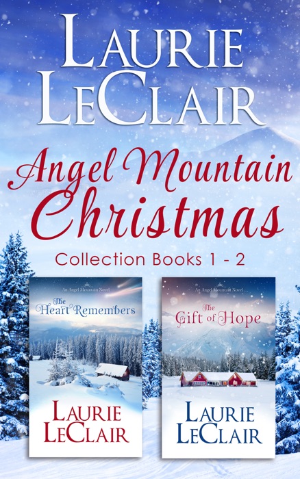 Angel Mountain Christmas (Collection Books 1 - 2