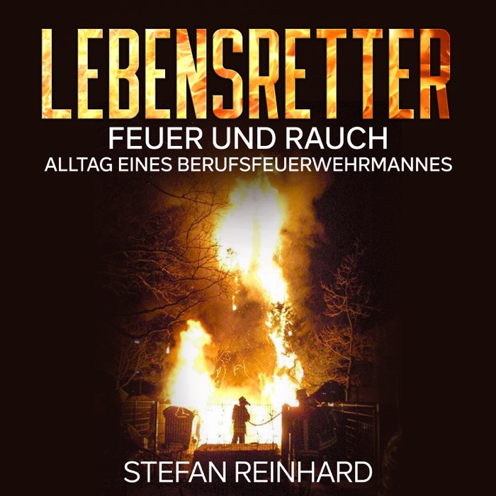 Lebensretter - Feuer und Rauch -