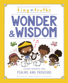 Tiny Truths Wonder and Wisdom - Joanna Rivard & Tim Penner
