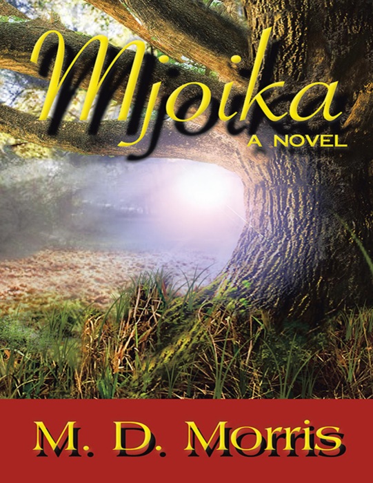 Mjoika: A Novel