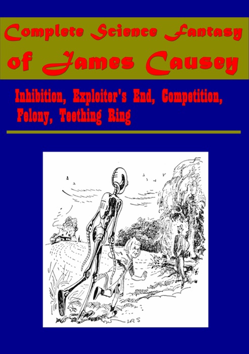 Complete Science Fantasy of James Causey