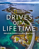 Drives of a Lifetime 2nd Edition - National Geographic
