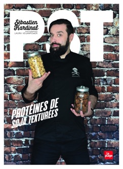 PST - Protéines de soja texturées - Sébastien Kardinal