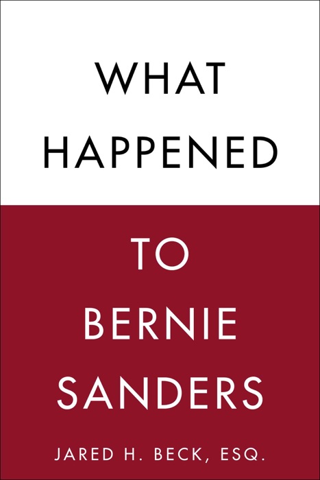 What Happened to Bernie Sanders