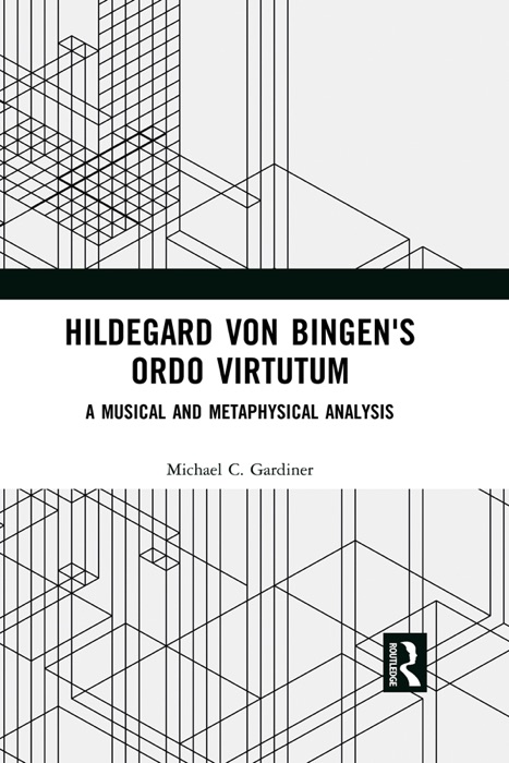 Hildegard von Bingen's Ordo Virtutum