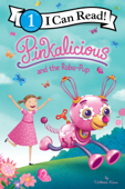 Pinkalicious and the Robo-Pup - Victoria Kann