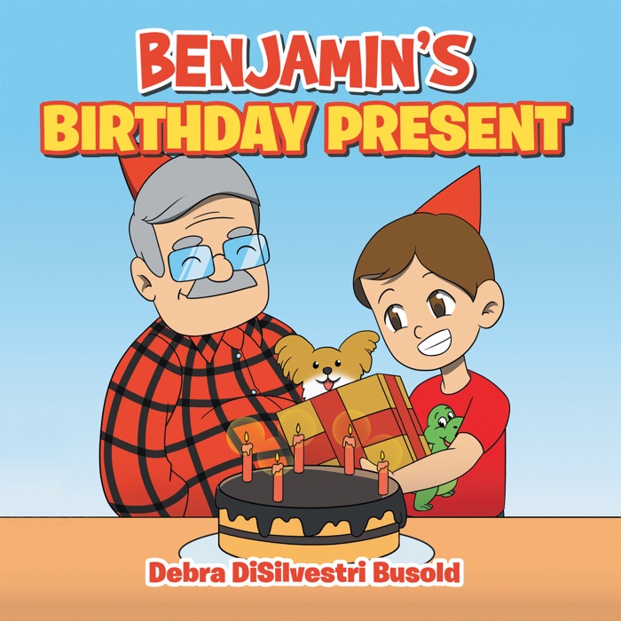 Benjamin's Birthday Present
