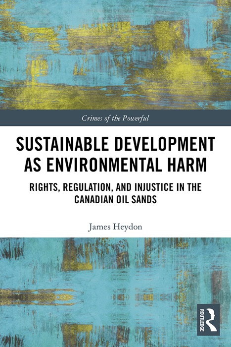 Sustainable Development as Environmental Harm