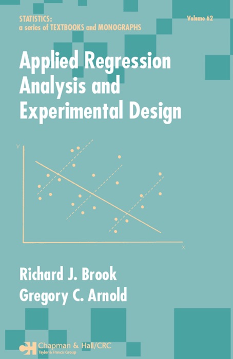 Applied Regression Analysis and Experimental Design