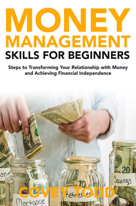 Money Management Skills for Beginners