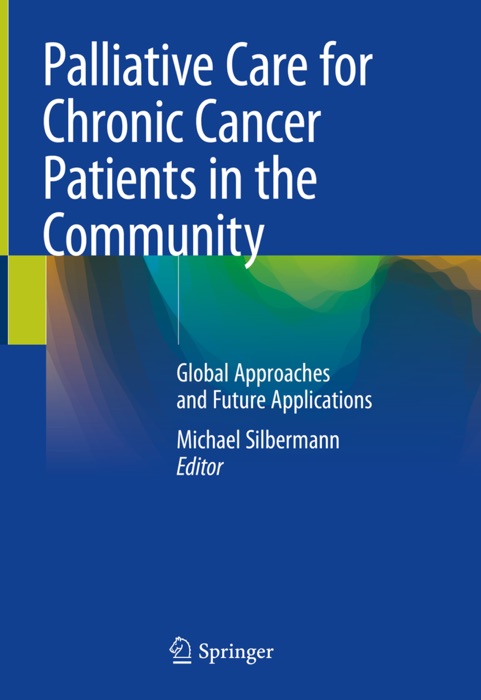 Palliative Care for Chronic Cancer Patients in the Community