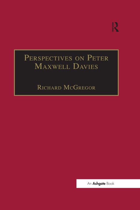 Perspectives on Peter Maxwell Davies