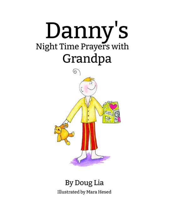 Danny's Night Time Prayers with Grandpa