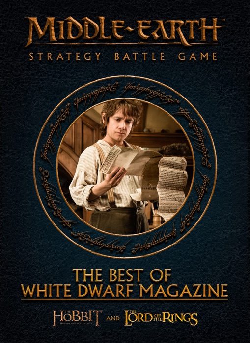 Middle-earth™ Strategy Battle Game: The Best of White Dwarf Magazine