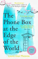 Laura Imai Messina & Lucy Rand - The Phone Box at the Edge of the World artwork
