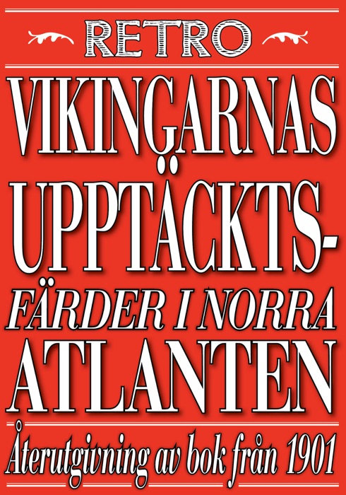 Vikingarnas upptäcktsfärder i Nordatlantiska hafvet